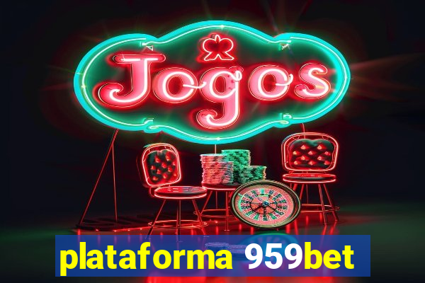 plataforma 959bet